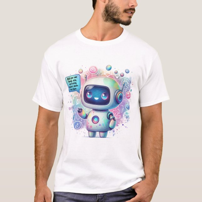 Chatbot Meme Tenmplates kreieren Sie Ihre eigenen T-Shirt (Vorderseite)