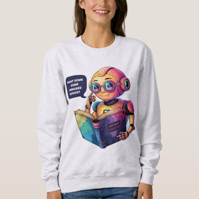 Chatbot Memes Ai Therapist Therapeut Chatbot Sweatshirt (Vorderseite)