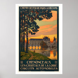 Chateau de Chenonceau Chateaux of the Loire Valley Poster