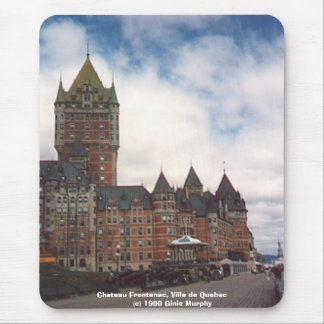"Chateau Frontenac, Ville De Quebec " Mousepad
