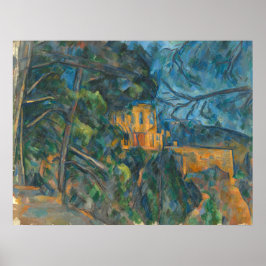 Château Noir - Paul Cézanne Kunst, Dichtung und Mu Poster