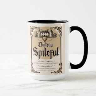Château Spiteful - Aged in Barrels of Ressentiment Tasse