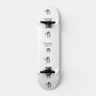 Chatroom Gov 2.0 Skateboard