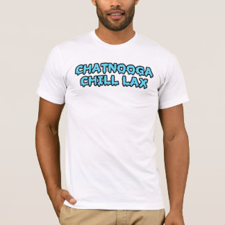 Chattanooga Chill Lax Mens Tshirt