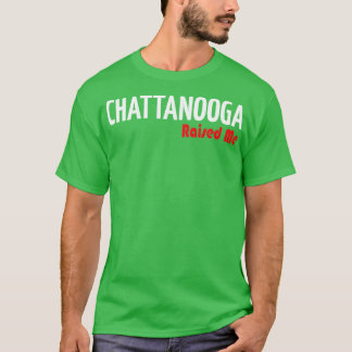 Chattanooga hat mich angesprochen 1 T-Shirt