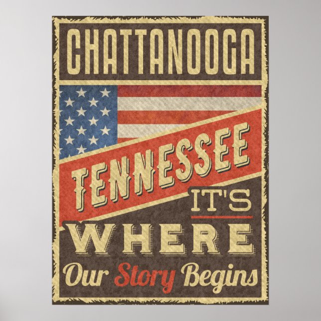 Chattanooga Tennessee Hier beginnt unsere Geschich Poster (Vorne)