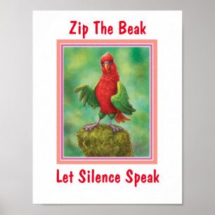 Chattering Lory: Zieh den Schnabel Lassend Stille  Poster