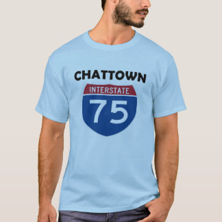Chattown Chattanooga Tennessee I-75 T-Shirt