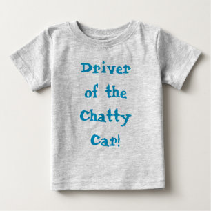 Chatty Car Driver Funny Zitat Baby T-shirt