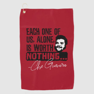 Che Guevara Zitat - Jeder allein verdient nichts Golfhandtuch