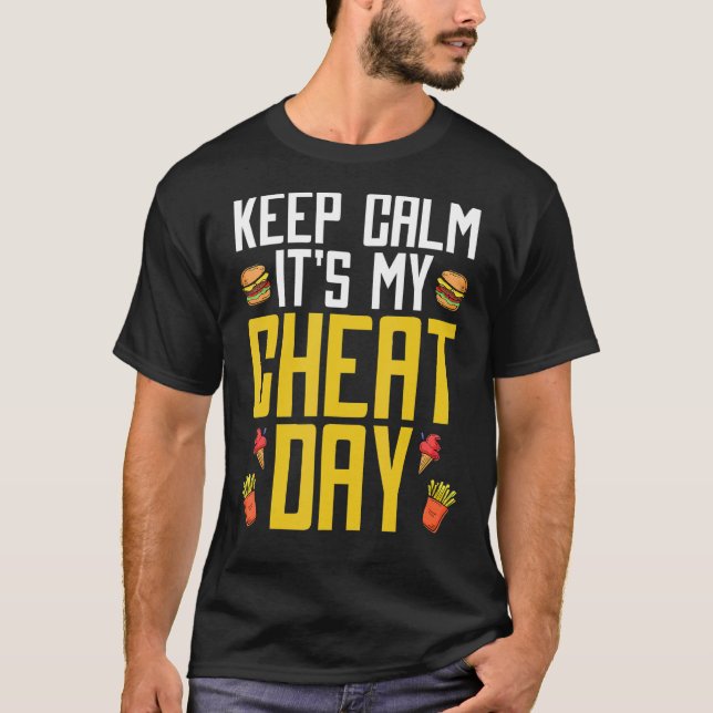 Cheat Day Diet Food Workout Quotes Fitness Gym T-Shirt (Vorderseite)