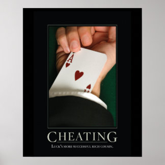 Cheat Demotivations-Poster Poster