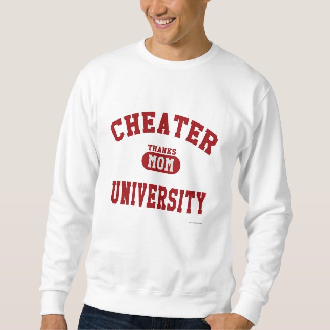 Cheater University Parody Uni Athletic Design Sweatshirt (Vorderseite)