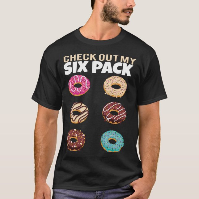 Check Out My Six Pack Donut Gym Summer Vacation T-Shirt (Vorderseite)