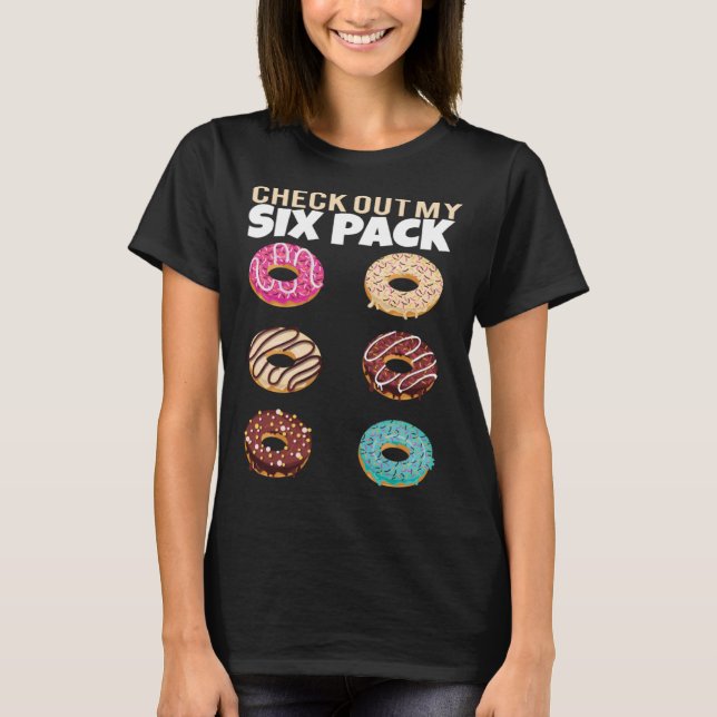 Check Out My Six Pack Donut Gym Summer Vacation T-Shirt (Vorderseite)