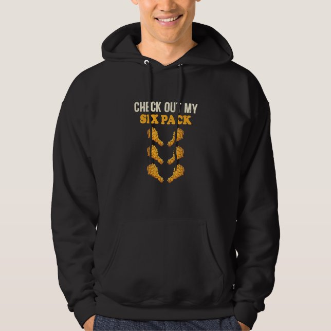 Check Out My Six Pack Fried Chicken Drumstick Fake Hoodie (Vorderseite)