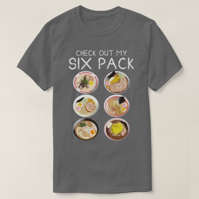 Check Out My Six Pack Ramen Funny Food Pun Japanes T-Shirt (Design vorne)
