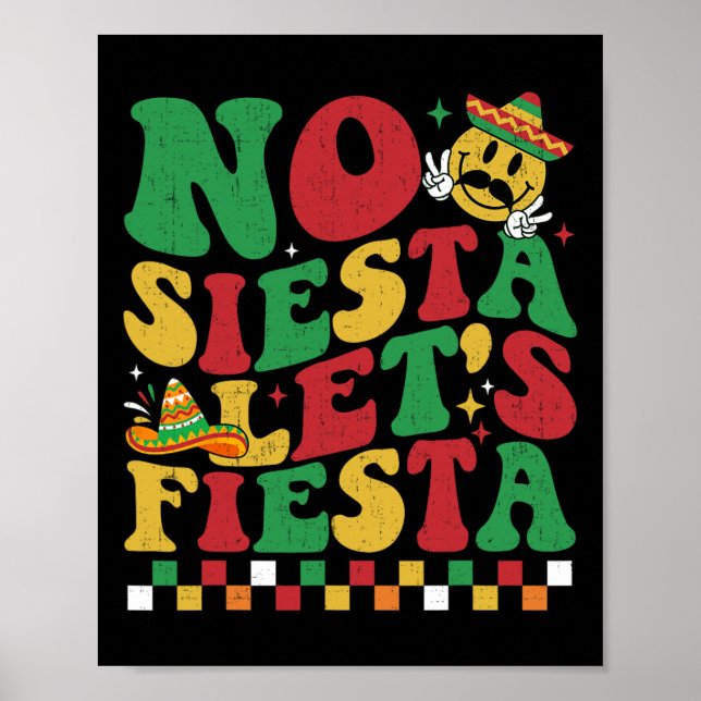 Checkered No Siesta Let's Fiesta Funny Cinco De Ma Poster (Vorne)