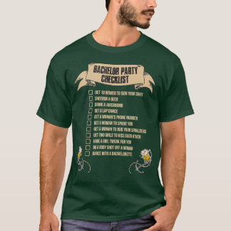 Checkliste für Bachelor-Parteien 1 T-Shirt