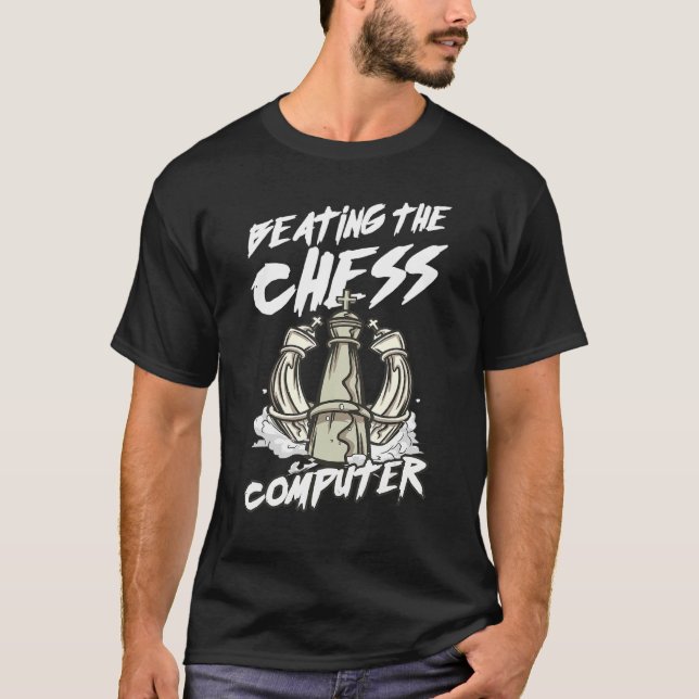 Checkmate Besiegen des Schachcomputer Schach-Playe T-Shirt (Vorderseite)