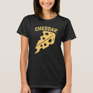 Cheddar Tasty Cheddar Cheese T-Shirt
