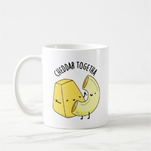 Cheddar Zusammen Lustiger Lebensmittelwitz  Kaffeetasse