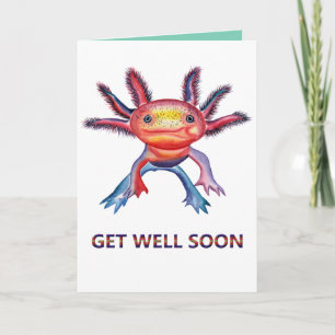 Cheeky Axolotl "get well soon" Karte