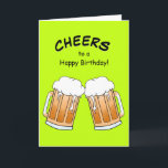 Cheer Beer Friend Geburtstagskarte Karte<br><div class="desc">Passen Sie die Geburtstagskarte dieses Freundes mit Ihrer personalisierten Nachricht und/oder Ihrem Namen an. Das ist eine großartige Karte für jeden Bierliebhaber.</div>