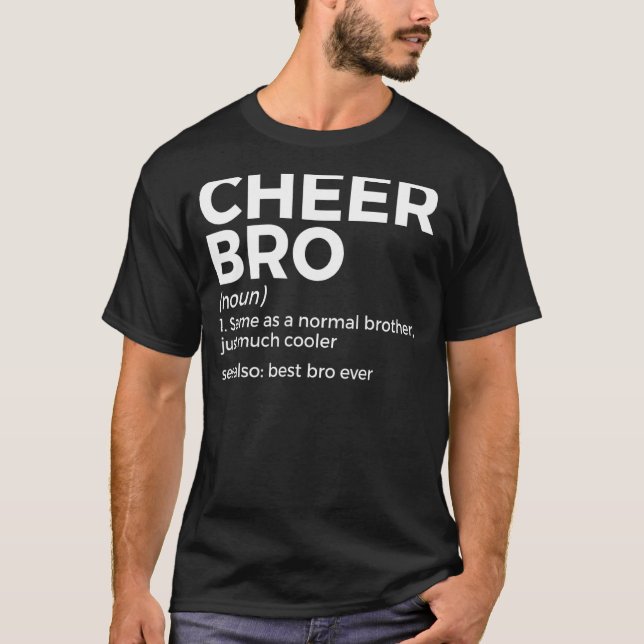 Cheer-Bro-Definition-Chef 1 T-Shirt (Vorderseite)