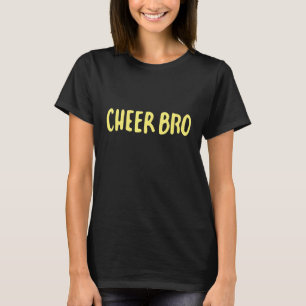 Cheer Brother für Proud Bros Cheerleader Sport T-Shirt