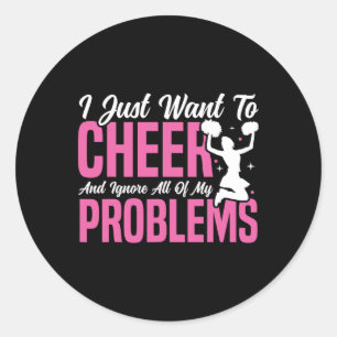 Cheer Cheerleading Ich Will Nur Cheer Und Ignorier Runder Aufkleber