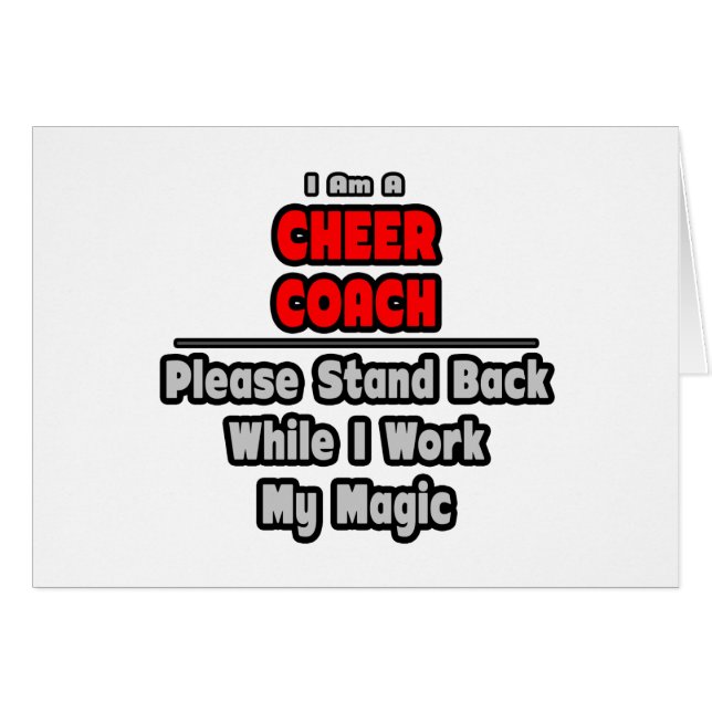 Cheer Coach...Arbeit meine Magie (Vorderseite (Horizontal))