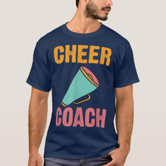 Cheer Coach Cheerleader T-Shirt