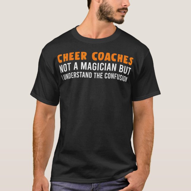 Cheer Coach Magician Cheering Team T-Shirt (Vorderseite)