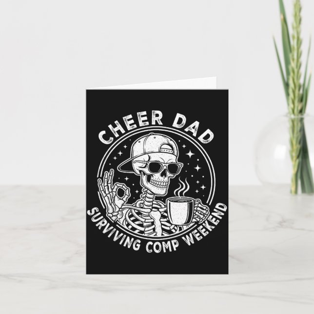 Cheer Dad Surviving Comp Weekend Skeleton Coffee F Karte (Vorderseite)