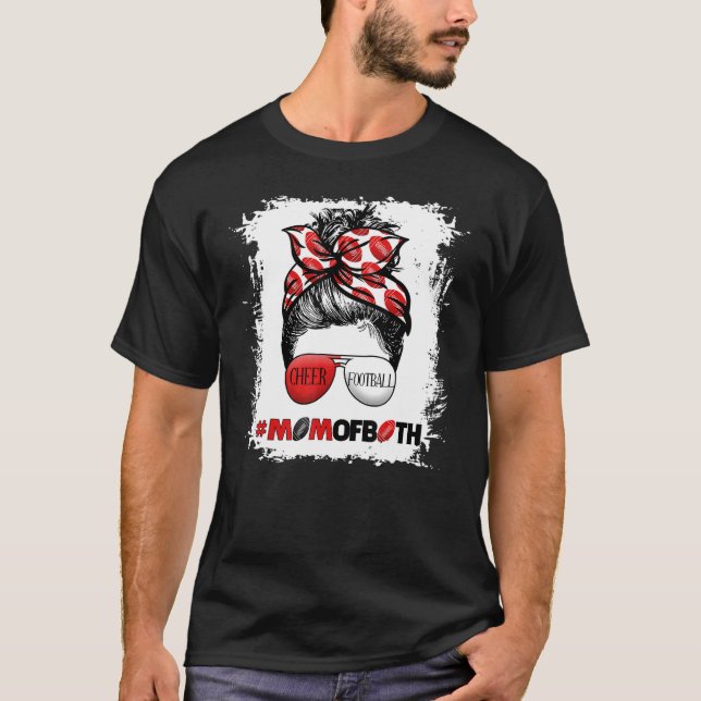 Cheer Football Cheerleading Mom Of Both Messy Hair T-Shirt (Vorderseite)