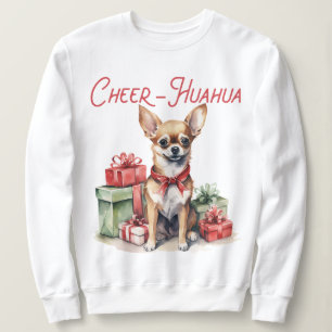 Cheer Hua Hua Niedlich Chihuahua Weihnachts-Sweats Sweatshirt