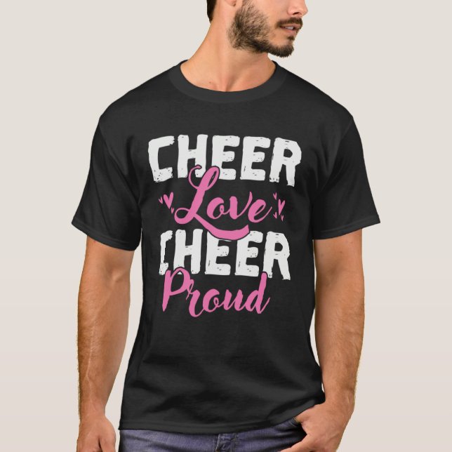 Cheer Love Cheer Proud Cheerleader Gymnastics Spor T-Shirt (Vorderseite)