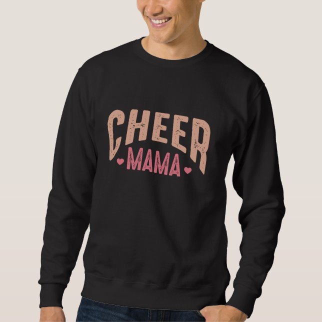 Cheer Mama Sweatshirt (Vorderseite)