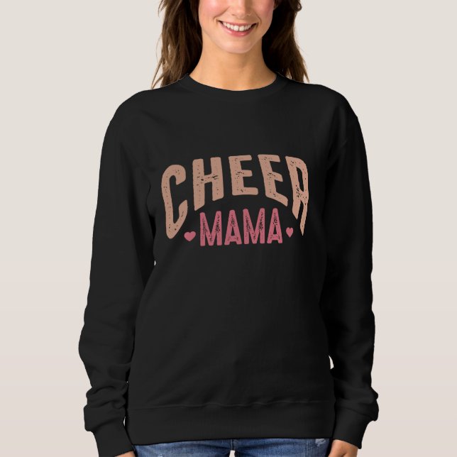 Cheer Mama Sweatshirt (Vorderseite)