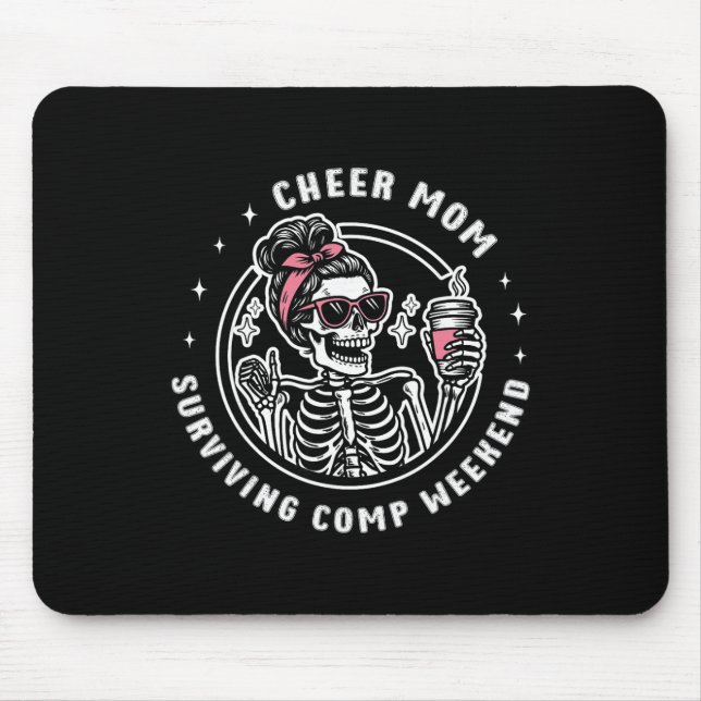 Cheer-Mama überlebt Wettkampf-Wochenende Cheerlead Mousepad (Vorne)