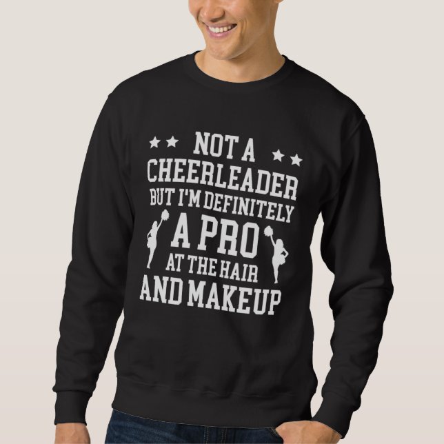 Cheer Mom Cheerleading Cheerleader Definitely Pro  Sweatshirt (Vorderseite)