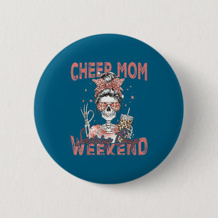 Cheer-Mutter überlebt Wettkampf-Wochenende Lustige Button
