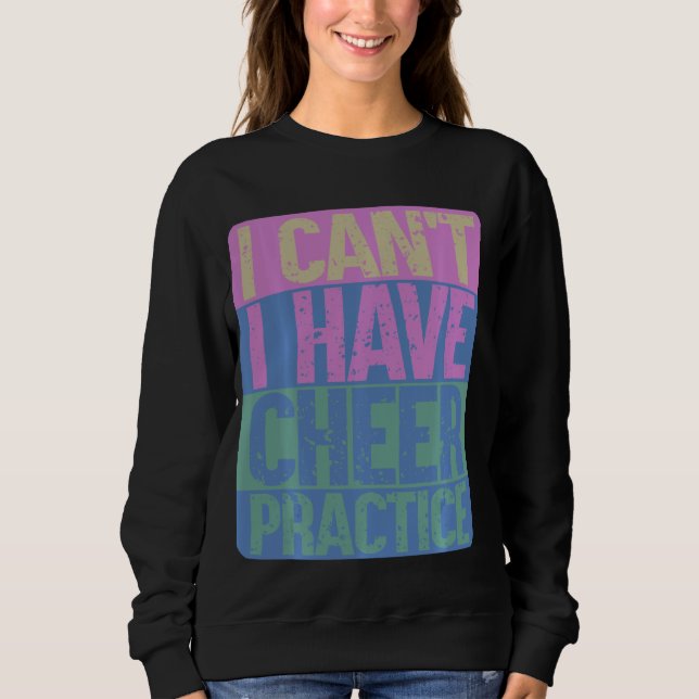 Cheer Practice Cheerleader Cheerleader Cheerleadin Sweatshirt (Vorderseite)