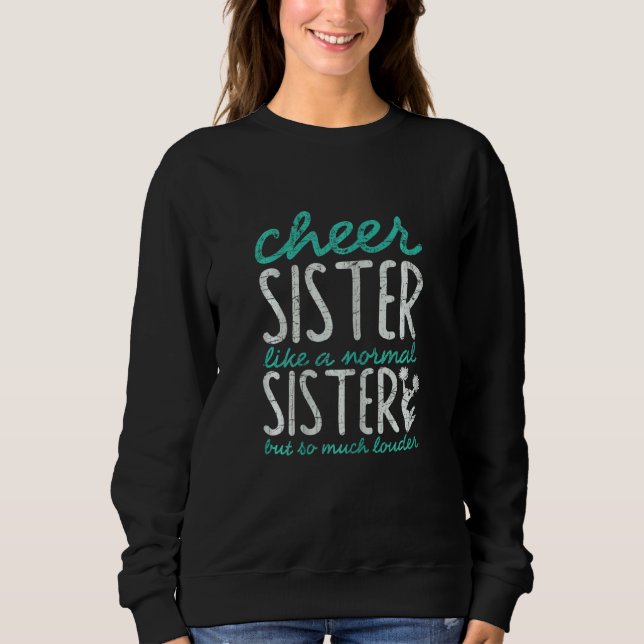 Cheer-Schwester der Frauen   Cheerleading Cheerlea Sweatshirt (Vorderseite)