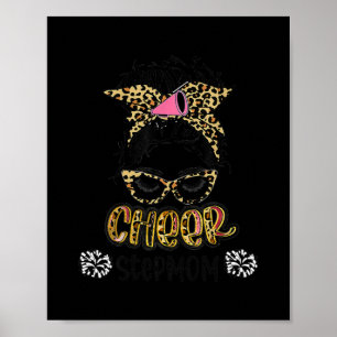 Cheer StepMom Leopard Messy Bun Cheerleader Poster