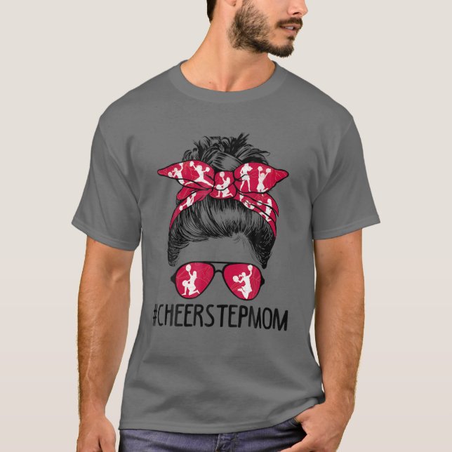 Cheer Stepmutter Cheerleader Stepama Life Messy Bu T-Shirt (Vorderseite)