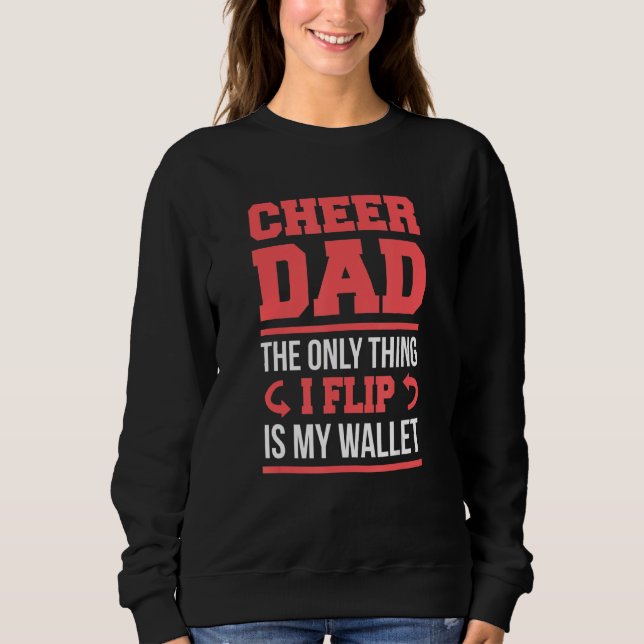 Cheer Vater Funny Drehte Wallet Sweatshirt (Vorderseite)