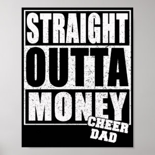 Cheer Vater Straight Outta Money Poster