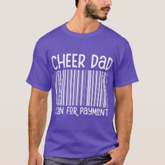 Cheer Vater suchen nach Bezahlung der Cheer Vaterv T-Shirt
